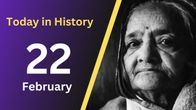Historical Significance of February 22: Notable Events, Births & Deaths