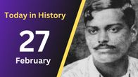 Historical Events & Notable Births on 27th February