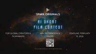 Spark Vision 2026 Launched: AI Short Film Contest with Global Exposure by Spark Originals Spark Vision 2026 Launched: AI Short Film Contest with Global Exposure by Spark Originals