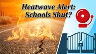 Delhi School Summer Break 2026: Heatwave Forces Early Closure – Is Your School Open?