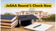 JoSAA 2026 Round 1 Allotment: What You Must Do Before Results Drop