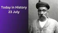 Today in History – July 23: Chandra Shekhar Azad, Bal Gangadhar Tilak & Major Historical Events