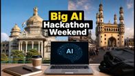 AI Hackathon Weekend: Bengaluru and Hyderabad Builders Sprint for ₹40 Lakh Prize Pool
