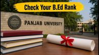 PU B.Ed 2026 Merit List Released: Check Your Rank and Counselling Schedule Today