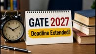 GATE 2027 Registration Deadline Extended: How to Apply Before the New October Cut-off