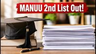 MANUU 2nd Selection List 2026 Out: Check Your Name and Secure Your Seat Now