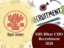 SHS Bihar CHO Recruitment 2020: बिहार में सरकारी नौकरी का सुनहरा मौका, जानिए आवेदन प्रक्रिया