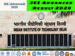 JEE Advanced Result 2020: जेईई एडवांस्ड रिजल्ट 2020 रैंक, मार्क्स, मेरिट लिस्ट, कटऑफ और टॉपर लिस्ट