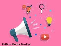 मीडिया स्टडीज में पीएचडी कैसे करें (Career in PHD Media Studies)