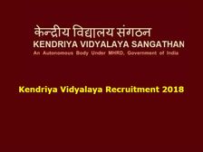 Kendriya Vidyalaya Recruitment 2018: 8339 पदों पर टीचिंग और नॉन-टीचिंग की भर्ती, ऐसे करें आवेदन