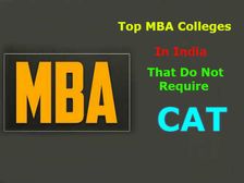 Top MBA College In India: इंडिया के टॉप बी-स्कूल जिनमें CAT के बिना मिलता है एडमिशन