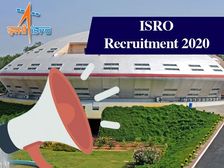 ISRO Recruitment 2020 Notification: इसरो भर्ती  2020 का नोटिफिकेशन जारी, ऐसे करें आवेदन