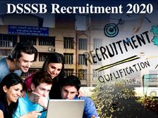 DSSSB Recruitment 2020: डीएसएसएसबी भर्ती 2020 दिल्ली में 10वीं पास सरकारी नौकरी के लिए करें आवेदन