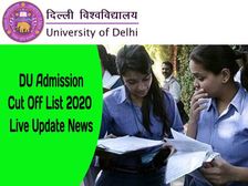 Delhi University UG Admission 2020: डीयू एडमिशन के लिए कट ऑफ लिस्ट 2020 जल्द होगी जारी, चेक अपडेट्स