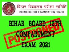 Bihar Board 12th Compartment Exam 2021 Postponed: बिहार बोर्ड 12वीं कंपार्टमेंट परीक्षा 2021 स्थगित,पढ़ें नोटिस