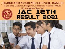 Jharkhand Board 12th Result 2021 Live Updates: झारखंड बोर्ड 12वीं रिजल्ट 2021 से जुड़े सभी सवालों के जवाब