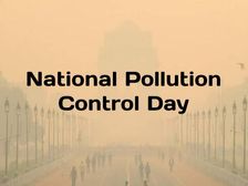 National Pollution Control Day 2021 राष्ट्रीय प्रदूषण नियंत्रण दिवस 2 दिसंबर को क्यों मनाया जाता है जानिए