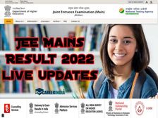 JEE Main Result 2022 Session 1 जेईई मेन रिजल्ट 2022 सत्र 1