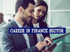 Financial Sector: फाइनेंशियल सेक्टर में करियर की अपार संभावनाएं