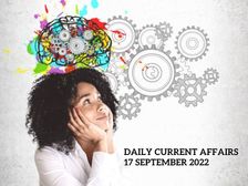 17 सितंबर 2022 के टॉप 10 करेंट अफेयर्स (Current Affairs 17 September 2022)
