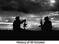 30 अक्टूबर से जुड़ा भारतीय इतिहास (History of October 30) 