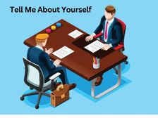 जानिए इंटरव्यू में पूछे जाने वाले प्रश्न Tell me about yourself का कैसे दें जवाब
