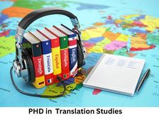 ट्रांसलेशन स्टडीज में पीएचडी कैसे करें (Career in PHD Translation Studies)