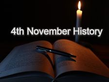 4 नवंबर से जुड़ा भारतीय इतिहास (History of 4 November) 