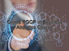 Online PGCP Business Analytics: ऑनलाइन पीजीसीपी बिजनेस एनालिटिक्स प्रोग्राम से जुड़ी जानकारी यहां देखें