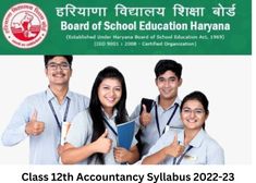 एचबीएसई 12वीं अकाउंटेंसी सिलेबस 2022-23 (HBSE 12th Accountancy Syllabus PDF Download)