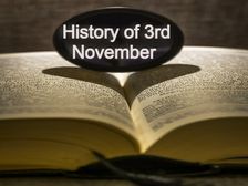 3 नवंबर से जुड़ा भारतीय इतिहास (History of 3 November) 