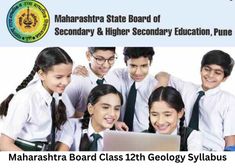 महाराष्ट्र बोर्ड 12वीं कक्षा जियोलॉजी सिलेबस 2022-23 (Maharashtra Board Class 12th Geology Syllabus)