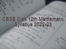 सीबीएसई 12वीं गणित सिलेबस 2022-23 (CBSE 12th Mathematic Syllabus PDF Download)