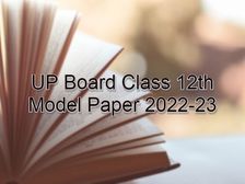 यूपी बोर्ड कक्षा 12वीं हिंदी मॉडल पेपर 2022-23 (UP Board Class 12th Hindi Model Paper PDF Download)