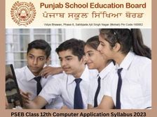 पंजाब बोर्ड कक्षा 12वीं कंप्यूटर अनुप्रयोग सिलेबस 2023, पीडीएफ डाउनलोड करें