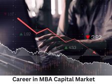 कैपिटल मार्केट में एमबीए कैसे करें, फीस, जॉब, सैलरी और टॉप कॉलेज