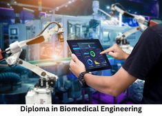 पॉलिटेक्निक बायोमेडिकल इंजीनियरिंग डिप्लोमा कोर्स: एमडिशन प्रोसेस, एलिजिबिलिटी, फीस, जॉब, सैलरी और टॉप कॉलेज