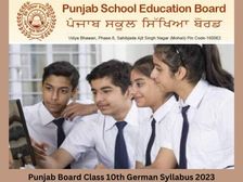 पंजाब बोर्ड कक्षा 10वीं जर्मन सिलेबस 2023, पीडीएफ डाउनलोड करें