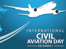 अंतर्राष्ट्रीय नागरिक उड्डयन दिवस 7 दिसंबर को क्यों मनाया जाता है