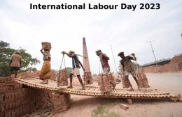 International Labour Day 2023 पर जाने थीम, टाइमलाइन और शेयर करें शुभकामना संदेश