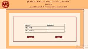 JAC 12th Commerce Result 2023: झारखंड बोर्ड 12वीं कॉमर्स रिजल्ट हुआ जारी, देखें जिलेवार पास प्रतिशत