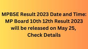 MP Board 10th 12th Result 2023 Date and Time Announced: 25 मई को जारी होगा एमपी बोर्ड 10वींं 12वीं रिजल्ट 2023