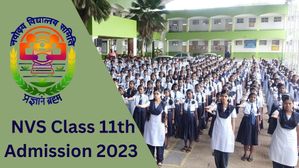 NVS Class 11th Admission 2023: नवोदय विद्यालय कक्षा 11वीं में प्रवेश के लिए अधिसूचना जारी, पीडीएफ करें डाउनलोड