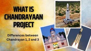 क्या है 'चंद्रयान मिशन'? आइए जानते हैं चंद्रयान 1, 2 और 3 में अंतर और विशेषताएं.. 