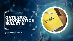 GATE 2024 रजिस्ट्रेशन 30 अगस्त से शुरू, आवेदन करने से पहले पढ़ें सूचना बुलेटिन