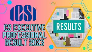 ICSI CS Result 2023: सीएस एग्जीक्यूटिव और प्रोफेशनल रिजल्ट 2023 आज होगा जारी, देखें सही समय और वेबसाइट लिंक