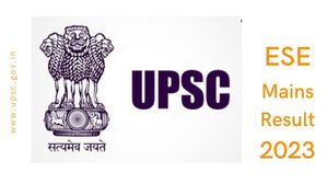 UPSC ESE Mains Result 2023 Out: यूपीएससी ईएसई मेन्स रिजल्ट 2023 हुआ जारी, पीडीएफ डाउनलोड करें