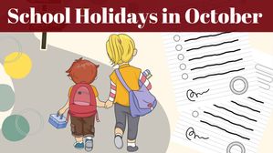 School Holidays in October: अक्टूबर में होगी 14 दिनों की छुट्टियां, यहां देखें पूरी लिस्ट