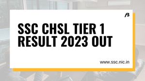 SSC CHSL 2023 Tier 1 Result: एसएससी सीएचएसएल टियर 1 रिजल्ट हुआ जारी, 19,556 छात्रों को किया गया शॉर्टलिस्ट