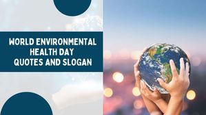 World Environmental Health Day 2023: विश्व पर्यावरण स्वास्थय दिवस पर शेयर करें कोट्स और स्लोगन 2023